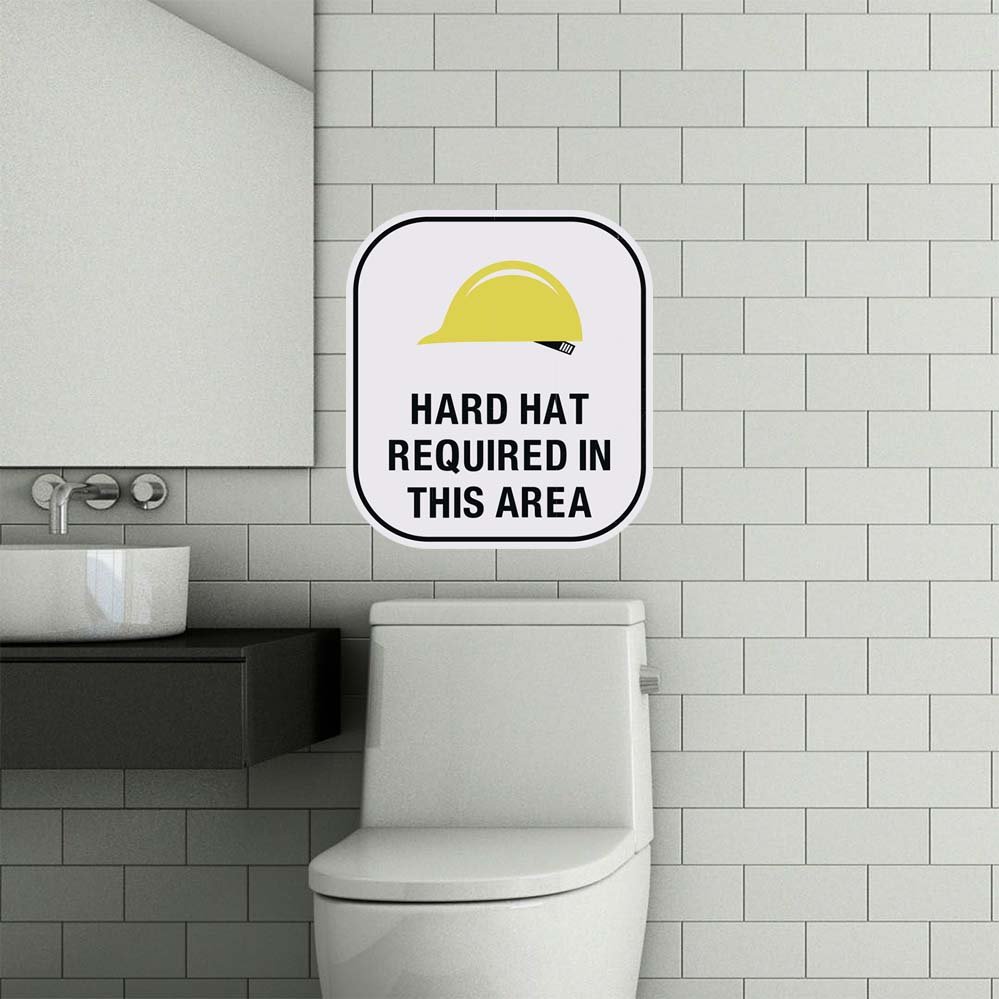 24 inch Hard Hat Sign Wall Decal Installed Above Toilet