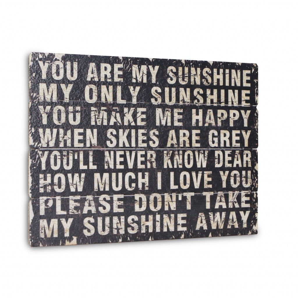 Black Wooden You Are My Sunshine Wall Plaque | 19.5