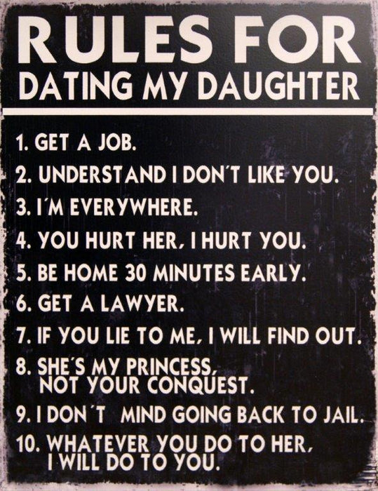 Dating Daughter Rules Metal Sign 10